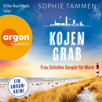 Kojengrab: Frau Scholles Gespür für Mord - Ein Amrum-Krimi - Frau Scholle ermittelt auf Amrum, Band 2 (Ungekürzte Lesung) - Sophie Tammen - Hörbuch