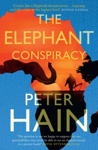 The Elephant Conspiracy - Peter Hain - E-Book