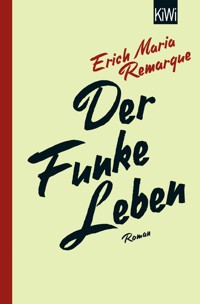 Der Funke Leben - E.M. Remarque - E-Book