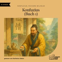 Konfuzius (Buch 1) - Konfuzius - Hörbuch