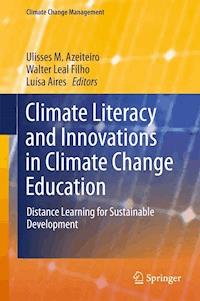 Climate Literacy and Innovations in Climate Change Education -  - E-Book