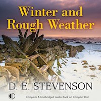 Winter and Rough Weather - D.E. Stevenson - Hörbuch