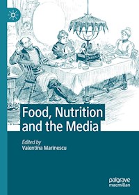 Food, Nutrition and the Media - - E-Book