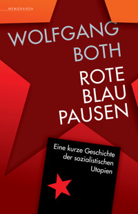 Rote Blaupausen - Wolfgang Both - E-Book