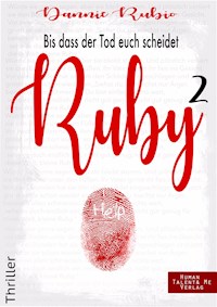 Ruby 2 - Dannie Rubio - E-Book