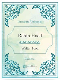 Robin Hood - Walter Scott - Walter Scott - E-Book