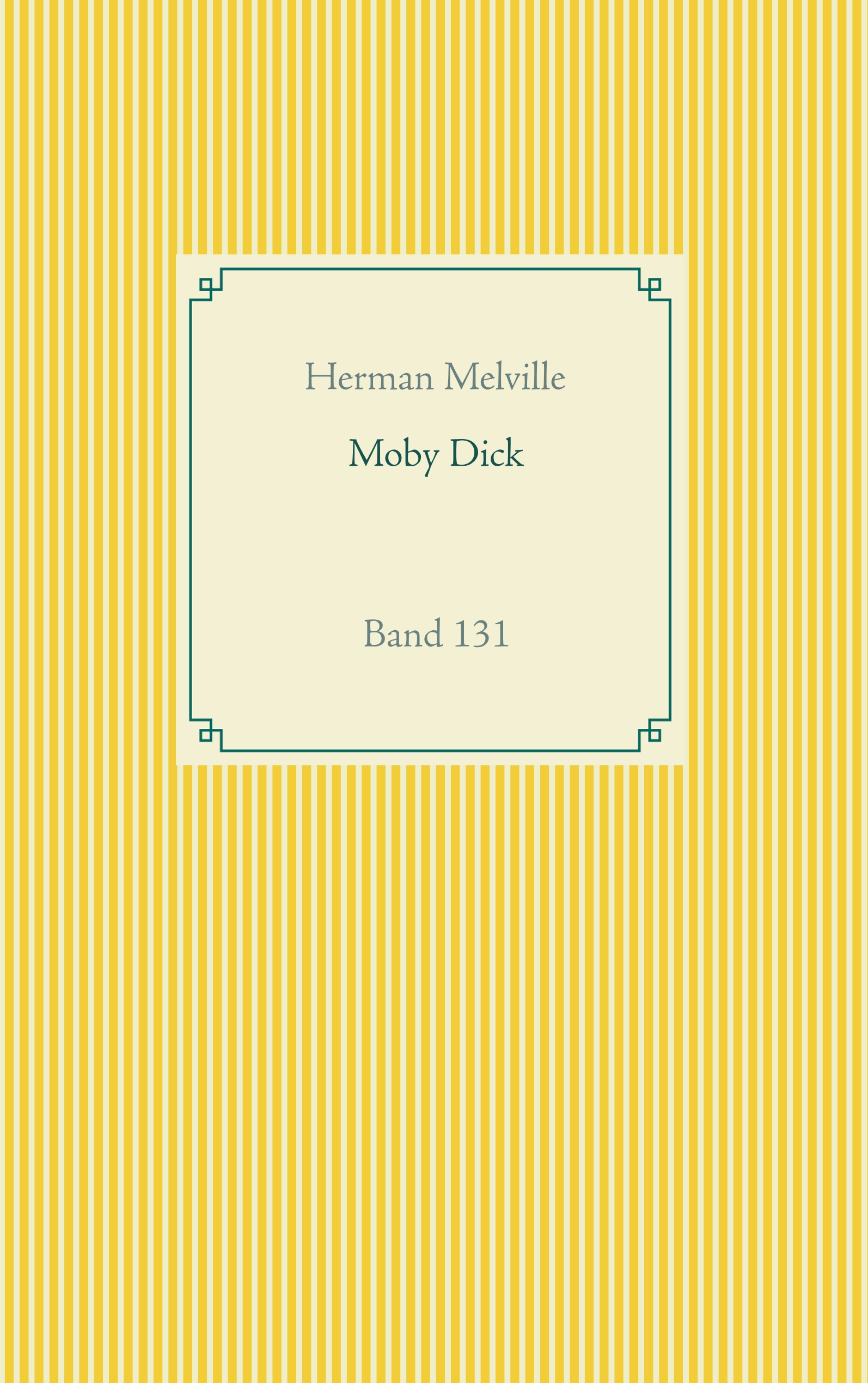 Moby Dick - Herman Melville. - E-Book