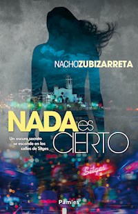 Nada es cierto - Nacho Zubizarreta - E-Book