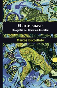El arte suave - Marcos Buccellato - E-Book