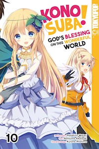 KONOSUBA! GOD'S BLESSING ON THIS WONDERFUL WORLD! 10 - Natsume Akatsuki| - E-Book