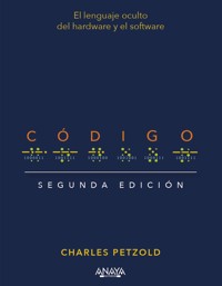 Código. Segunda edición - Charles Petzold - E-Book