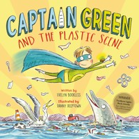 Captain Green and the Plastic Scene - Evelyn Bookless - Hörbuch