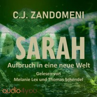 SARAH - C.J. Zandomeni - Hörbuch