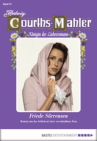 Hedwig Courths-Mahler - Folge 074 - Hedwig Courths-Mahler - E-Book