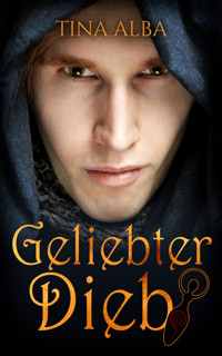 Geliebter Dieb - Tina Alba - E-Book