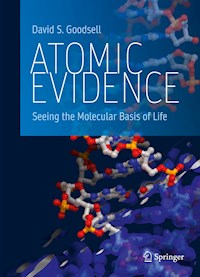 Atomic Evidence - David S. Goodsell - E-Book