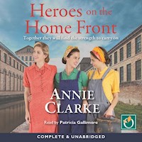 Heroes on the Home Front - Annie Clarke - Hörbuch