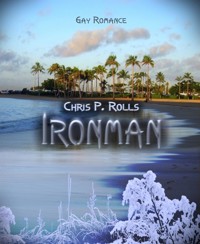 Ironman - Chris P. Rolls - kostenlos E-Book