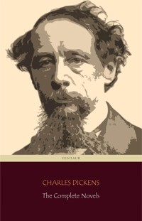 Charles Dickens: The Complete Novels + A Christmas Carol (Centaur Classics) - Centaur Classics - E-Book