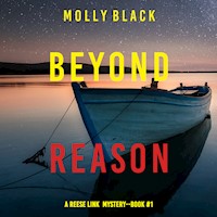 Beyond Reason (A Reese Link Mystery—Book One) - Molly Black - kostenlos Hörbuch