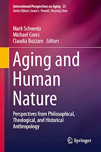Aging and Human Nature -  - E-Book