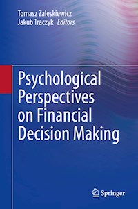 Psychological Perspectives on Financial Decision Making -  - E-Book