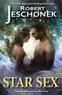 Star Sex - Robert Jeschonek - E-Book