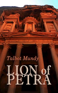 Lion of Petra - Talbot Mundy - E-Book