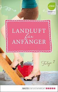 Landluft für Anfänger - 07 - Nora Lämmermann - E-Book