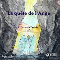 La quête de l'ange - Deborah Fayada - E-Book