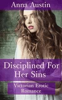 Disciplined For Her Sins - Anna Austin - E-Book