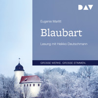 Blaubart - Eugenie Marlitt - Hörbuch