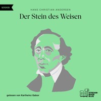 Der Stein des Weisen - Hans Christian Andersen - Hörbuch