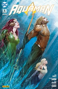 Aquaman - Bd. 6 (2. Serie): Die Krone muss fallen - Abnett Dan - E-Book