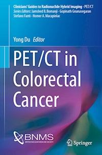 PET/CT in Colorectal Cancer -  - E-Book