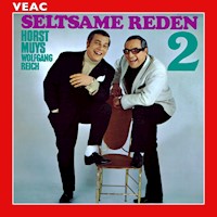 Seltsame Reden 2 - Horst Muys - Hörbuch