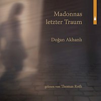 Madonnas letzter Traum -  - Hörbuch