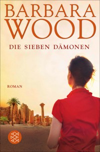 Die sieben Dämonen - Barbara Wood - E-Book