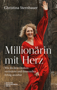 Millionärin mit Herz - Christina Sternbauer - E-Book