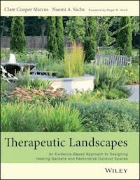 Therapeutic Landscapes - Clare Cooper Marcus - E-Book