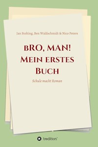 bRO, MAN! Mein erstes Buch - Christina von Seckendorff - E-Book