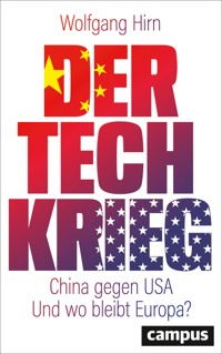 Der Tech-Krieg - Wolfgang Hirn - E-Book
