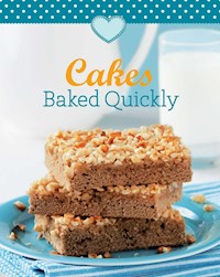 Cakes Baked Quickly - Naumann & Göbel Verlag - E-Book