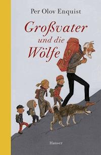 Großvater und die Wölfe - Per Olov Enquist - E-Book