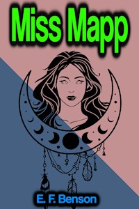 Miss Mapp - E. F. Benson - E-Book