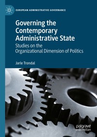 Governing the Contemporary Administrative State - Jarle Trondal - E-Book