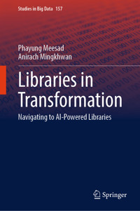 Libraries in Transformation - Phayung Meesad - E-Book