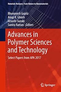 Advances in Polymer Sciences and Technology -  - E-Book