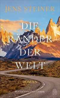 Die Ränder der Welt - Jens Steiner - E-Book