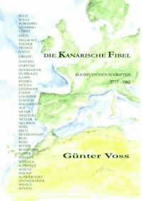 DIE KANARISCHE FIBEL - Günter Voss - E-Book